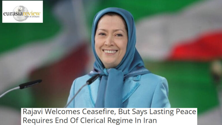 أوراسيا ريفيو: رجوي ترحب بالهدنة وتؤكد أن السلام الدائم يتطلب إسقاط نظام الملالي من قبل الشعب نشرت مجلة أوراسيا ريفيو مقالاً تحليلياً يستعرض موقف السيدة مريم رجوي،