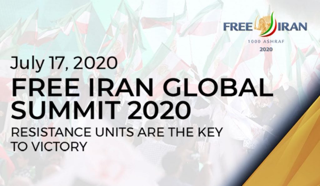Free Iran 2020 Global Summit: Iran Rising Up for Freedom | Resistance Units Key to Victory – July 17, 2020