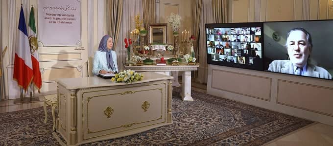 On Saturday, March 27, 2021, an online conference was held to mark the Iranian New Year in solidarity with the people of Iran. Mrs. Maryam Rajavi, the President-elect of the National Council of Resistance of Iran (NCRI), addressed the conference from her residence in Paris. Dozens of France’s elected officials and personalities joined the conference.