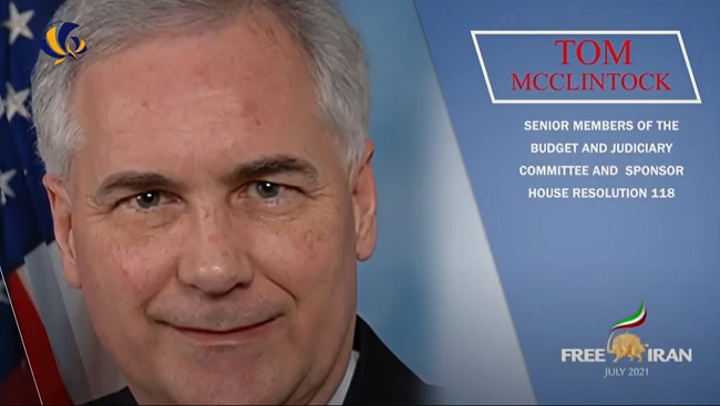 Congressman Tom McClintock (R-CA), the House Judiciary Committee, addressed at the Free Iran World Summit 2021 on July 10, 2021.