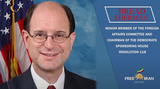 Congressman Brad Sherman, (D-CA), senior member of the House Foreign Affairs Committee, addressed at the Free Iran World Summit 2021 on July 10, 2021.