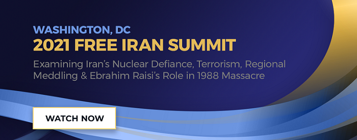 Washington Summit to Examine Iran’s Nuclear Defiance, Terrorism, Regional Meddling & Ebrahim Raisi’s Role in the 1988 Massacre