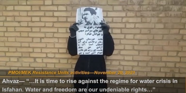 November 20 and 21, 2021—PMOI/MEK Resistance Units inside Iran support demonstrators in Isfahan who protested the Iranian regime’s corrupt policies including its mismanagement in watershed field.