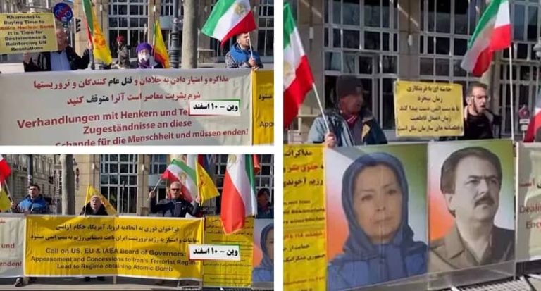 March 1, 2022—Vienna, Austria: Freedom-loving Iranians, supporters of the People’s Mojahedin Organization of Iran (PMOI/MEK), demonstrated against nuclear program of the mullahs' regime.