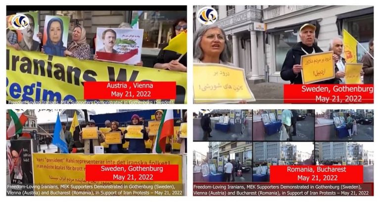 May 21, 22: Freedom-loving Iranians, supporters of the People's Mojahedin Organization of Iran (PMOI/MEK) demonstrated in Gothenburg (Sweden), Vienna (Austria) and Bucharest (Romania), in Support of Iran protests.