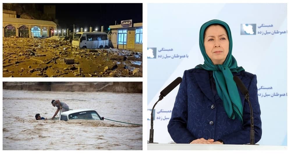 Mrs.  Maryam Rajavi Send Her Condolences to the People for the Disaster of Floods and Landslides in the Provinces of Iran