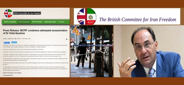 The British Committee for Iran Freedom (BCFIF) issued a statement regarding the terrorist attack on Dr. Alejo Vidal-Quadras, the former Vice-President of the European Parliament and President of the International Committee in Search of Justice in Madrid on November 10, 2023.