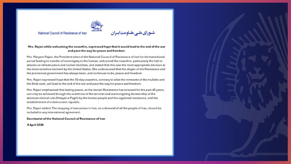 Maryam Rajavi welcomes Iran war ceasefire, calling for peace and freedom