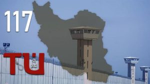 Week 117 of the “No to Execution Tuesdays” campaign continues across 56 Iranian prisons in a nationwide hunger strike against executions.