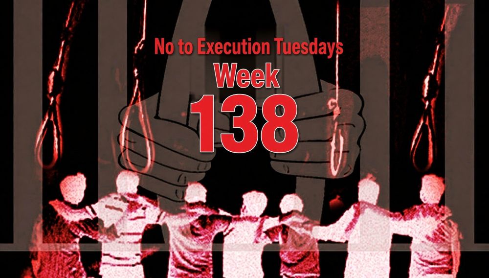 Prisoners in 62 Iranian prisons join the 138th week of the No to Execution Tuesdays hunger strike.