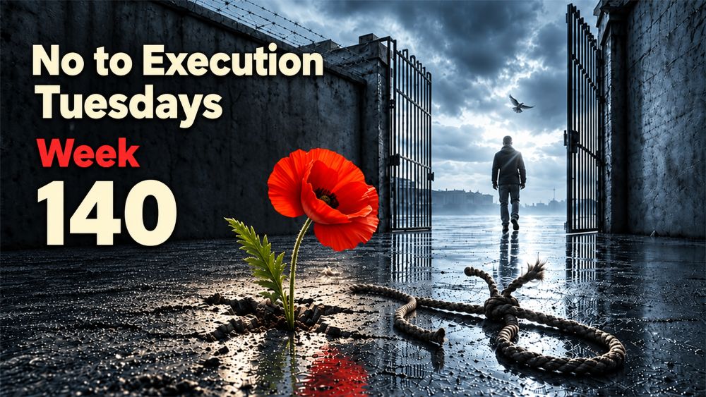 The 140th Week of No to Execution Tuesdays: hunger strikes in 66 prisons across Iran.