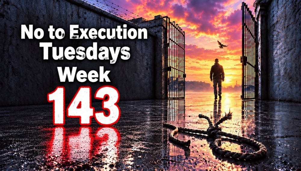 No to Execution Tuesdays: Week 143 of the campaign against the death penalty in Iran.